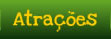 Atrações